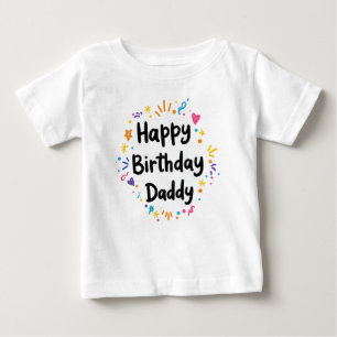 GELUKKIGE VERJAARDAG PAPA BABYKLEDING