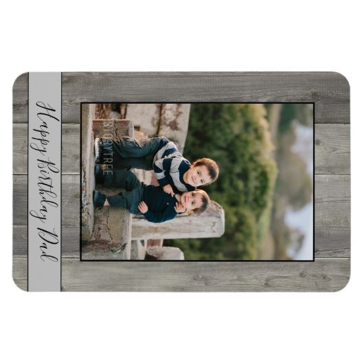 Gelukkige Verjaardag Papa Foto Rustiek Hout Magneet (Horizontaal)