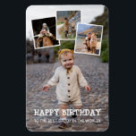 Gelukkige Verjaardag Papa Fotocollage Magneet<br><div class="desc">Verjaardagsmagneet afgedrukt met vier van je eigen foto's in een collage. Als een overlay,  een eigenzinnig lettertype wit gezegde happy birthday en,  hieronder,  kunt u toevoegen wiens verjaardag het is. Perfect voor de verjaardagen van ouders en grootouders.</div>