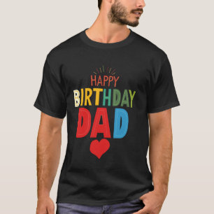 Gelukkige verjaardag papa t-shirt