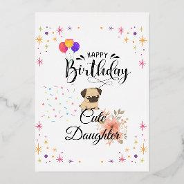 Gelukkige verjaardag schattige dochter's verjaarda folie uitnodiging