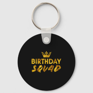 Gelukkige verjaardag Squad Koning Beste Zwarte Kro Sleutelhanger