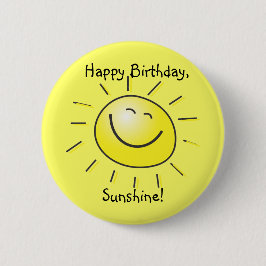 Gelukkige verjaardag, Sunshine! Ronde Button 5,7 Cm