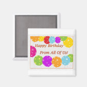 Gelukkige verjaardag van ons allemaal heldere ball magneet (Voorkant / Achterkant)