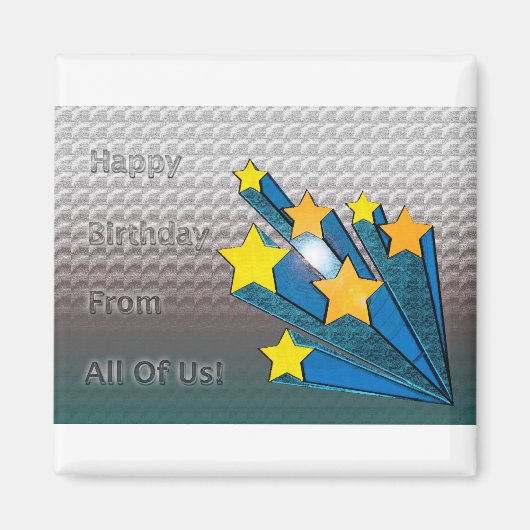 Gelukkige verjaardag van ons allemaal sterren magneet (Voorkant)