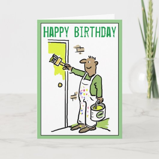 Gelukkige Verjaardag voor een Schilder & Decorator Kaart (Voorkant)