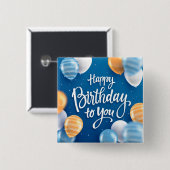 Gelukkige verjaardag voor jou vierkante button 5,1 cm (Voorkant /achterkant)