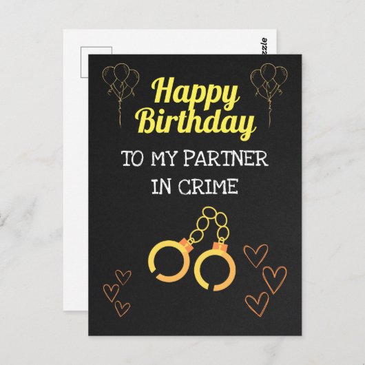 Gelukkige verjaardag voor mijn partner in misdaad! briefkaart (Voorkant / Achterkant)