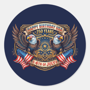 Gelukkige Verjaardag VS 250 Jaar   Patriotische Ad Ronde Sticker