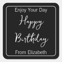 Gelukkige Verjaardag & Zenders Naam Zwart-Wit Vierkante Sticker