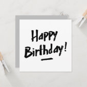 Gelukkige Verjaardagskaart - Mannen - Monochrome Kaart (Voorkant / Achterkant in situ)