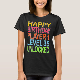 Gelukkige Verjaardagsspeler 1 Niveau 35 Unlocked G T-shirt