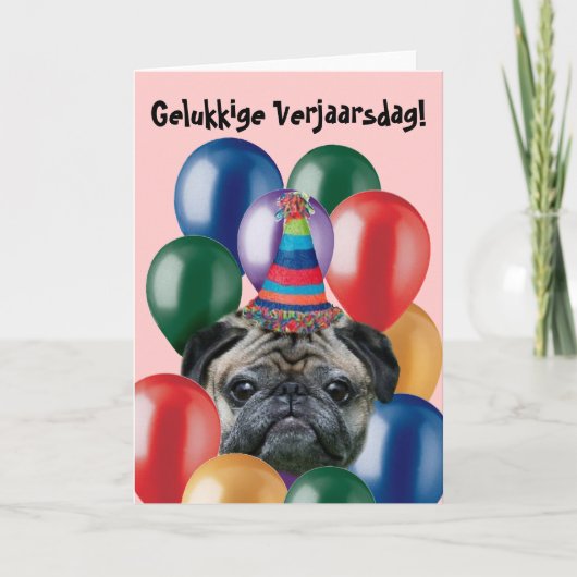 Gelukkige Verjaarsdag birthday pug greeting card Kaart (Voorkant)