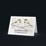 Gelukkige Verlate Verjaardag Vriend, Sweet Chickad Kaart<br><div class="desc">Wens een geweldige vriend een gelukkige late verjaardag die net zo speciaal is als hij of zij voor jou met dit oprechte wenskaart dat een gedigitaliseerd waterverf afbeelding van twee Chickadees op een tak aanprijst tegen een wazige achtergrond van paarse en gele liefdevol naar elkaar staren.</div>