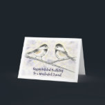 Gelukkige Verlate Verjaardag Vriend, Sweet Chickad Kaart<br><div class="desc">Wens een geweldige vriend een gelukkige late verjaardag die net zo speciaal is als hij of zij voor jou met dit oprechte wenskaart dat een gedigitaliseerd waterverf afbeelding van twee Chickadees op een tak aanprijst tegen een wazige achtergrond van paarse en gele liefdevol naar elkaar staren.</div>