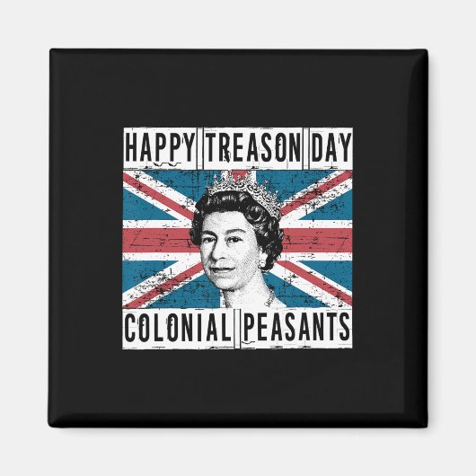 Gelukkige Verraad Dag Britse 4 juli Magneet (Voorkant)
