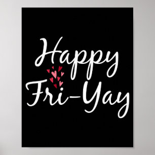Gelukkige Vrij-yay Vrijdag Liefhebbers Docentendag Poster