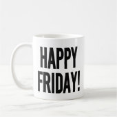 GELUKKIGE VRIJDAG! KOFFIEMOK (Links)