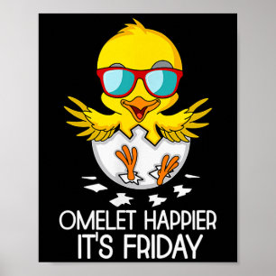 Gelukkige Vrijdag Tops Omelet Gelukkiger Het Is Vr Poster