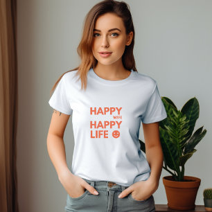 Gelukkige vrouw, gelukkig leven - grappig huwelijk t-shirt