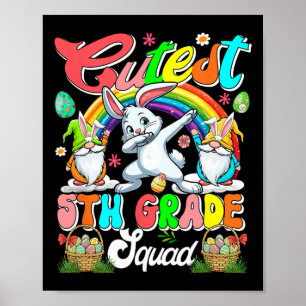 Gelukkigst 5e klas squad Pasen dabbing kabouters B Poster