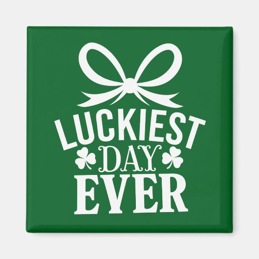 Gelukkigste dag ooit St Patricks Day Irish Lucky Magneet (Voorkant)