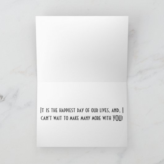 GELUKKIGSTE DAG VAN ONS LEVEN - KAN NIET WACHTEN O KAART (Binnen)