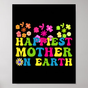 Gelukkigste Mama Op Aarde Groovy Happy Moederdag R Poster
