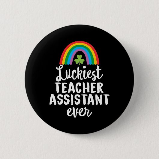 Gelukkigste onderwijsassistent ooit St. Patrick Da Ronde Button 5,7 Cm (Voorkant)