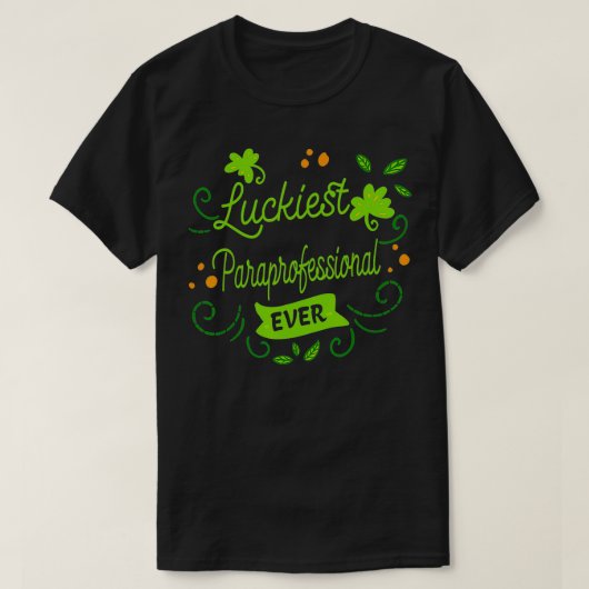 Gelukkigste Paraprofessional ooit Grappig St Patri T-shirt (Design voorkant)