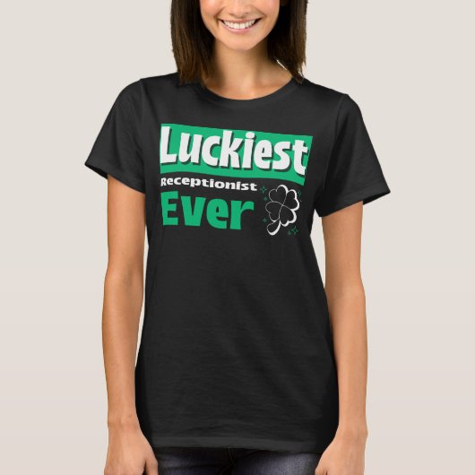 Gelukkigste Receptionist ooit Kantoor St. Paddy's  T-shirt (Voorkant)