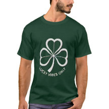 Geluks Vibes Alleen T-shirt, St. Patrick's Dag T-s