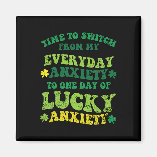 Geluksangst St. Patrick's Day Grappige Shamrock Kl Magneet (Voorkant)