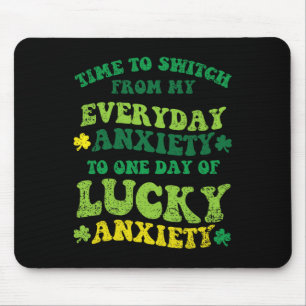 Geluksangst St. Patrick's Day Grappige Shamrock Kl Muismat