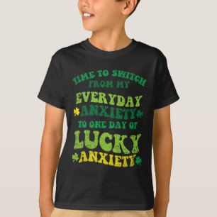 Geluksangst St. Patrick's Day Grappige Shamrock Kl T-shirt