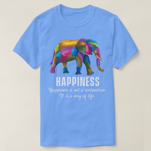 Gelukswijze Leven Colorful Elephant Motivation Li T-shirt (Design voorkant)