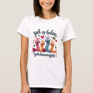 Gelukswormpjes 'Gek op Haken - Worms T-shirt