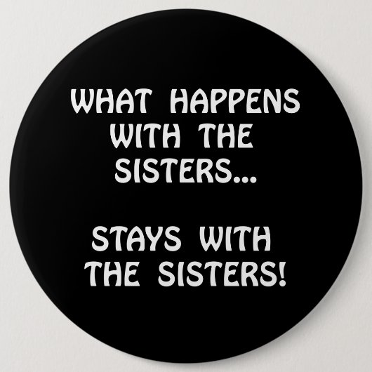 Gelukt Zisters Ronde Button 6,0 Cm (Voorkant)