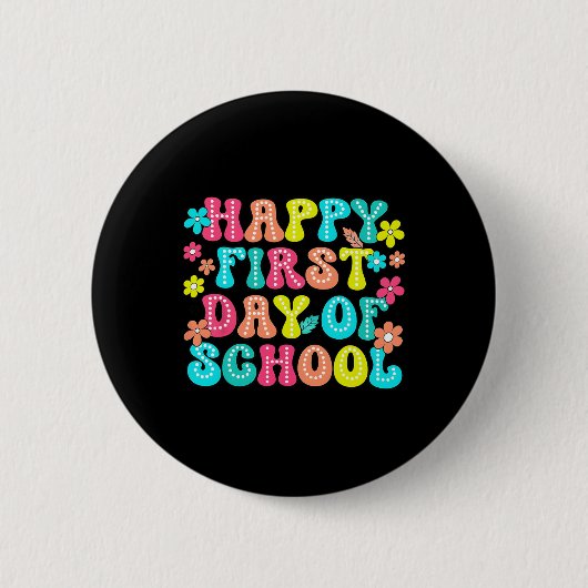 Gelukzalige Eerste Dag Van School Potlood Leraar K Ronde Button 5,7 Cm (Voorkant)