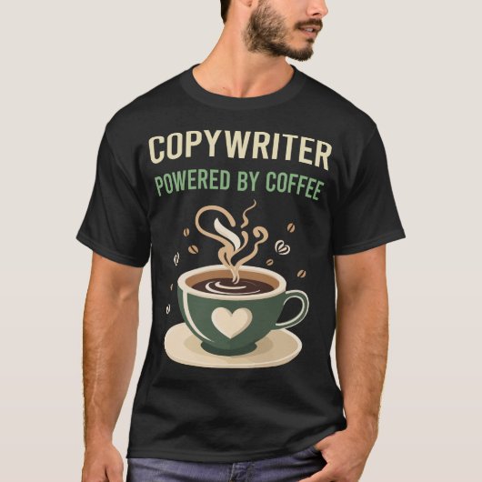 Gemaakt door Coffee Copywriter T-shirt (Voorkant)