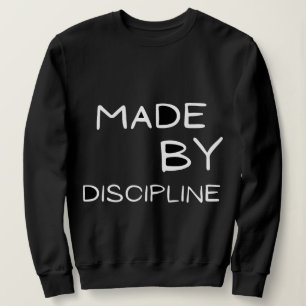 Gemaakt door Discipline Elite Succes Mentaliteit Trui