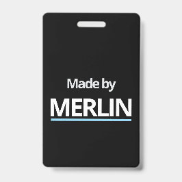 Gemaakt door MERLIN Badge