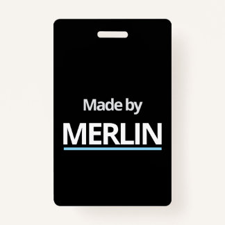 Gemaakt door MERLIN Badge