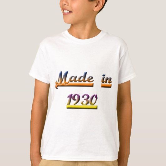 GEMAAKT IN 1930 T-SHIRT (Voorkant)