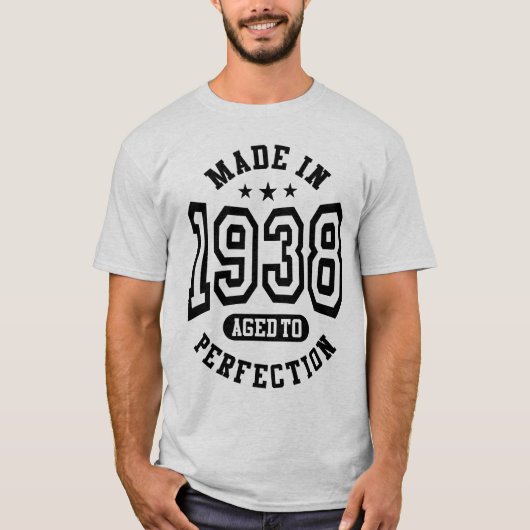 Gemaakt in 1938 tot perfecte geboortegrond t-shirt (Voorkant)