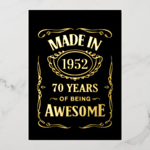 Gemaakt in 1952 70 jaar geweldig 2022 verjaardag folie uitnodiging