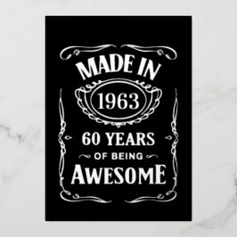 Gemaakt in 1963 60 jaar geweldig 2023 verjaardag folie uitnodiging