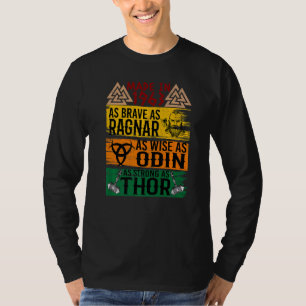 Gemaakt in 1963 zo dapper als Ragnar zo wijs als O T-shirt