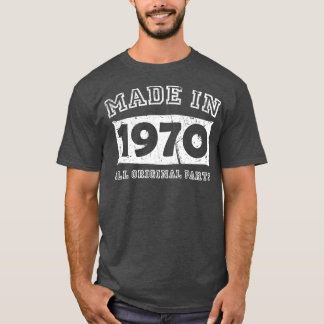 Gemaakt in 1970 alle originele 50ste verjaardagsca t-shirt