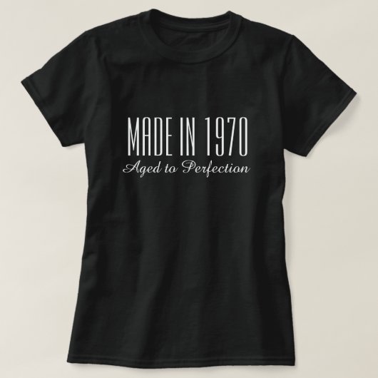 Gemaakt in 1970 tot perfectie grappige verjaardag t-shirt (Design voorkant)